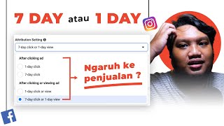 Facebook ads attribution setting 7 day click atau 1 day click   FacebookAdsAntiDukun30 [upl. by Timms]