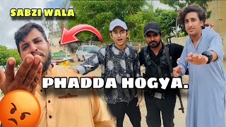 PHADDA HOGYA😡 KHATARNAK SABZI WALA 🤬 20k VIEWS [upl. by Sanderson]