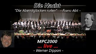 Die Nacht  MPC2000  Werner Dippon [upl. by Alekal]