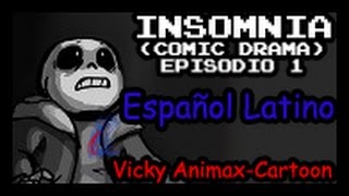 INSOMNIA Undertale  EPISODIO 1 Cómic Drama Español Latino [upl. by Raimes479]