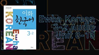 Ewha Korean 32 Audio [upl. by Palma489]