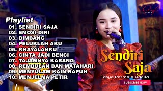 SENDIRI SAJA  TASYA ROSMALA ADELLA FULL ALBUM TERBARU 2024 [upl. by Claud]