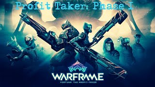 I Defeat Profit Taker Phase 1  Warframe  2021  Guide [upl. by Shifra]