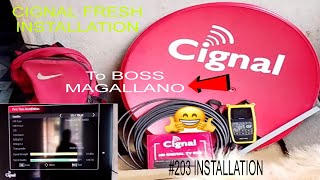 CIGNAL FRESH INSTALLATION TO BOSS MAGALLANO 203 INSTALLATION cignal cignalviral [upl. by Eahc]