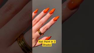 Nail Paint in 3 Shades nailart nails manicure shorts [upl. by Harris]