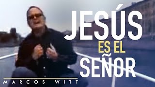 Marcos Witt  Jesús Es El Señor Videoclip [upl. by Ylrebmit]