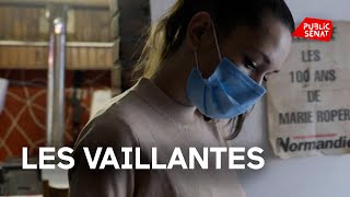 Les vaillantes  Documentaire [upl. by Asiar]