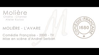 LAvare  Molière  Comédie Française  2000  4K [upl. by Acsehcnarf]