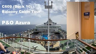 PampO Azura Balcony Cabin Tour C609 Deck 10 room tour azura cabintour [upl. by Ehcar784]