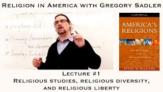 Religion in America 1 Religious Studies Religious Diversity and Religious Literacy [upl. by Yesnyl]