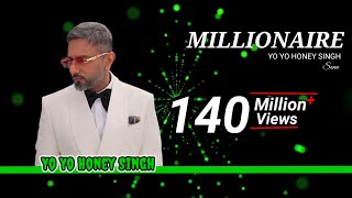 MILLIONAIRE SONG BY YO YO HONEY SINGH Honey Singh IS BACK GLORY ALBOM SONG [upl. by Nilya]