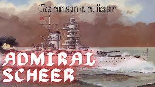 German cruiser Admiral Scheer [upl. by Nixon826]