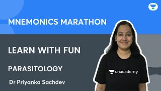 Mnemonics Marathon Learn with fun  Parasitology  Dr Priyanka Sachdev  Unacademy Live  NEET PG [upl. by Rocca591]