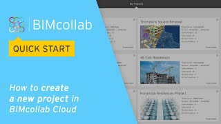 BIMcollab Quick Start How to create a new project in BIMcollab Cloud [upl. by Berkie]