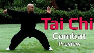 Tai Chi Combat 2  Tai Chi Chuan combat video preview [upl. by Atinev872]