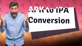 Can you convert APK to ipa [upl. by Lissy]