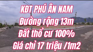 T819 Bán 2 lô đất thổ cư 100 tại kđt Phú ân nam đường rộng 13 giá rẻ [upl. by Adabel211]