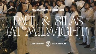 Naomi Raine  Paul amp Silas At Midnight feat Chandler Moore Official Video [upl. by Anemix333]