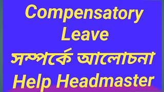 Compensatory Leave in Bengali [upl. by Ysus813]