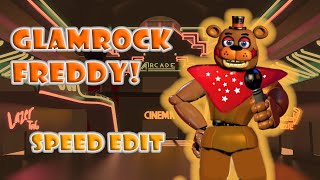 FNaF Speed Edit  Glamrock Freddy [upl. by Einnaoj]