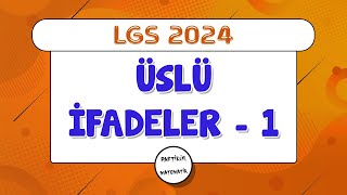 Üslü İfadeler  LGS 2024  8Sınıf Matematik [upl. by Drusie]