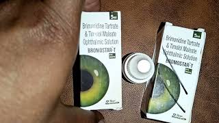 Brimonidine Tartrate amp Timolol Maleate Ophthalmic solution eye dropsBromostar T eye drops [upl. by Anikas44]