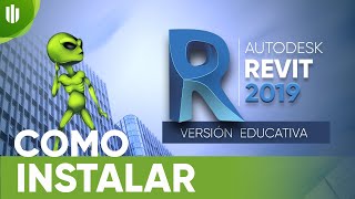 CÓMO INSTALAR LA VERSIÓN EDUCATIVA DE REVIT 2019 ARQUITECTURA ARCUX 💚 ⭐Tutorial 2020 [upl. by Kee844]