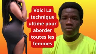 Voici La technique ultime pour aborder toutes les femmes [upl. by Ariel]