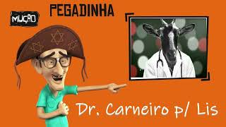 Pegadinha do Mução 🌵 Doutor Carneiro Liga para Lis 😂 [upl. by Yrhcaz]