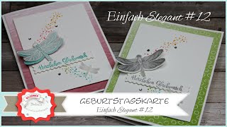 Einfach Elegante Geburtstagskarte basteln Stampin´Up  einfache Geburtstagskarte basteln  Libelle [upl. by Phi]