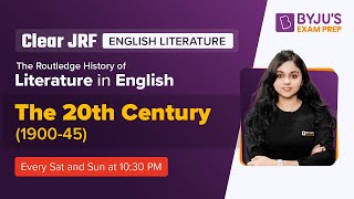 UGC NET English 2022  Routledge History of Literature  The 20th Century 190045  Neerja Mam [upl. by Llenrev]