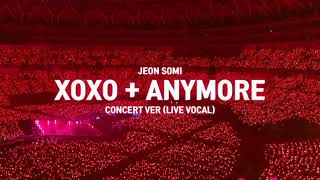 XOXO  Anymore Concert Ver Live Vocal [upl. by Grew571]