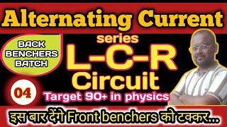 ALTERNATING CURRENT 04 LCR CIRCUITClass 12 physicsResonance in LCRalternatingcurrent [upl. by Gardell]