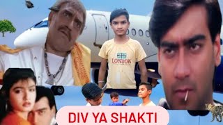 Divya Shakti 1993 Ajay Devgan  Amrish Puri Div [upl. by Olnee420]