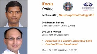 iFocus Online Session 85 Visually Inattentive Child and CVA [upl. by Hiram]