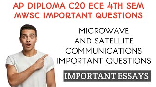 AP DIPLOMA C20 ECE 4TH SEM MWSC IMPORTANT QUESTIONS MICROWAVE AND SATELLITE COMMUNICATION IMPS [upl. by Aires]