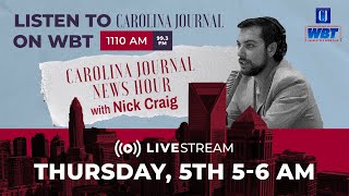 The Carolina Journal News Hour  12524 [upl. by Otis194]