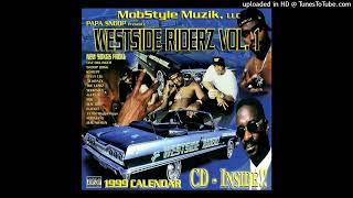 Westside Riderz Make My Living Soopafly TLuni Eklipze [upl. by Bradeord126]