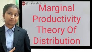 Marginal Productivity Theory Of Distribution [upl. by Pete]