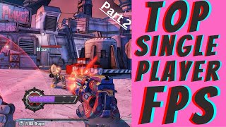 Fantastic FPS Single Player Games Part 2 [upl. by Leduar601]