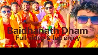 Baidhanath Dham Kawar Yatra Full Masti enjoy 🚩manojsharma ytshort bolbam dakbam babdhamdebghar [upl. by Xuagram]