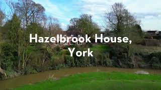 Hazelbrook House York [upl. by Lilybelle]