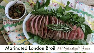 Marinated London Broil with Caramelized Onions [upl. by Jacob]