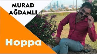 Murad Agdamlı amp Elsen Selimov  Hoppa  Azeri Music OFFICIAL [upl. by Oeflein]