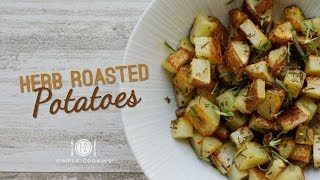 Toaster Oven Herb Roasted Potatoes  12 Simple Cooking [upl. by Anthiathia]