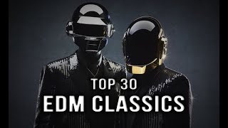 Top 30 Classic EDM Songs  Rave Nation [upl. by Sholes]