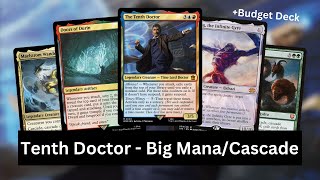 THE TENTH DOCTOR  Ultimate EDH Deck Tech Budget [upl. by Odnamra]