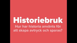 Historiebruk [upl. by Eilhsa339]