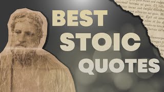 29 STOIC QUOTES  Wise Words to a Balanced Life  The Best Stoic Quotes  Muse of Mind [upl. by Roper315]