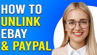 How To Unlink eBay And PayPal How To RemoveDelete PayPal Account From eBay [upl. by Toiboid]